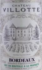 CHÂTEAU VILLOTTE AOC Bordeaux White 44% sauvignon blanc ; 44% sémillon; 12% muscadelle Wine-making: On receipt, the harvest goes to a period of maceration to extract the maximum flavor that lasts