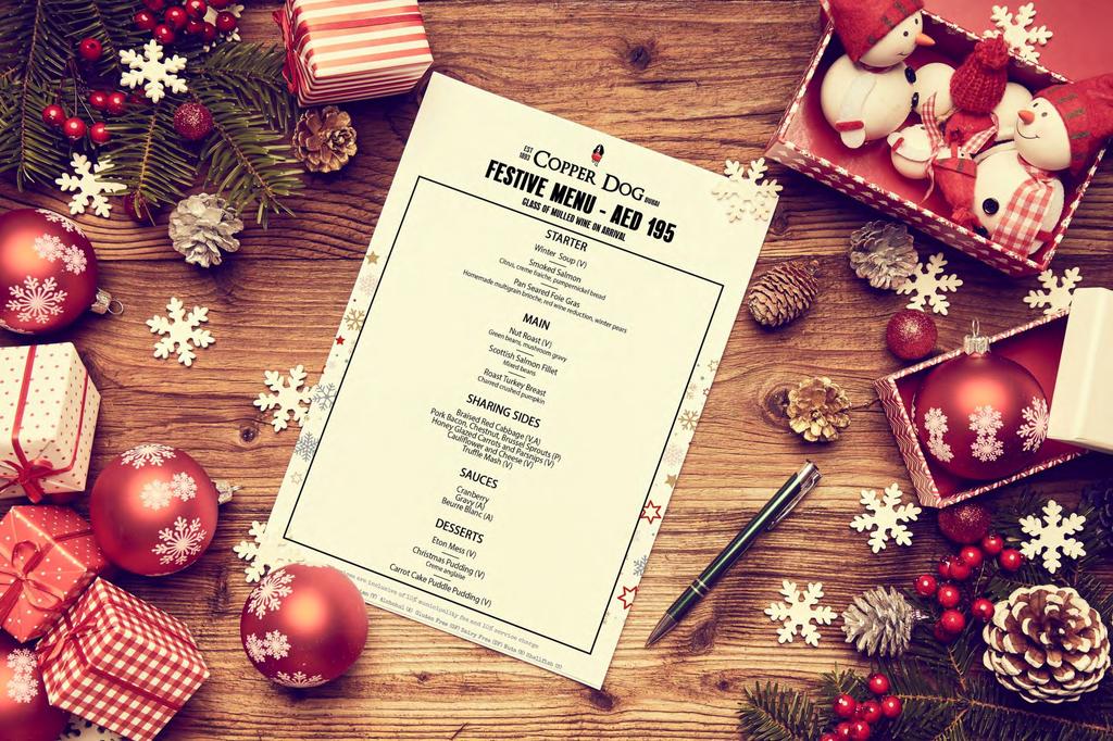 Festive Packages Tis the season to be jolly and Copper Dog has a feast in store for you!