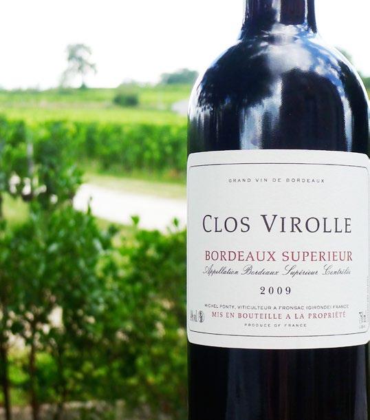 Clos Virolle WINE INTRODUCTION: The small Clos Virolle vineyard, dating from the 19th century, is crafted using traditions developed in Bordeaux over the past 350 years.