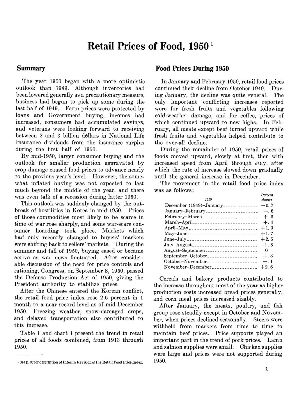 Retail Prices of Food, 19501 Summary The year 1950 began with a more optimistic outlook than 1949.