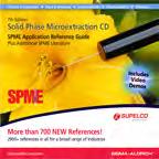 Supelco SPME Bulletins # 925 SPME-Applications Guide (only on CD & web) # 923 Theory and Optimization of Conditions # 928 Trouble Shooting guide # 929 Practical Guide to Quantification SPME # 901