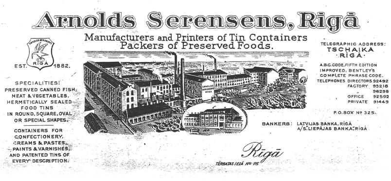 The story 1882 Scandinavian businessman Arnold Sørensen founds a company in Riga and names it in his own name.