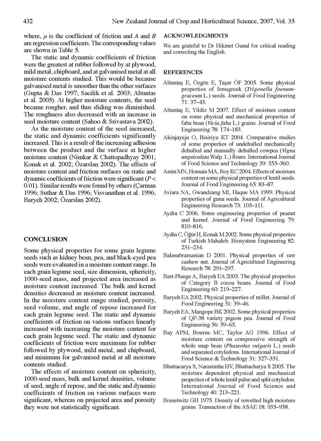 432 New Zealand Journal of Crop and Horticultural Science, 2007, Vol. 35 where, ]Á is the coefficient of friction and A and B are regression coefficients.