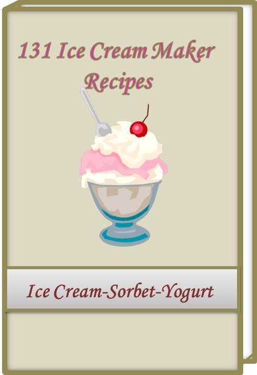 Home Made Ice Cream Recipes For Ice