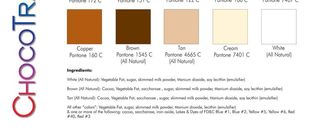 Chocotransfersheets See colour chart - under the colours it lists the colours for the non coloured and coloured versions.