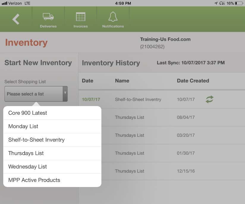 Begin a new inventory 1. To start a new inventory, tap on Please select a list. 2. Tap on the desired list. 1 2 3. The list name will appear under Select Shopping List. 3 4 5 4.