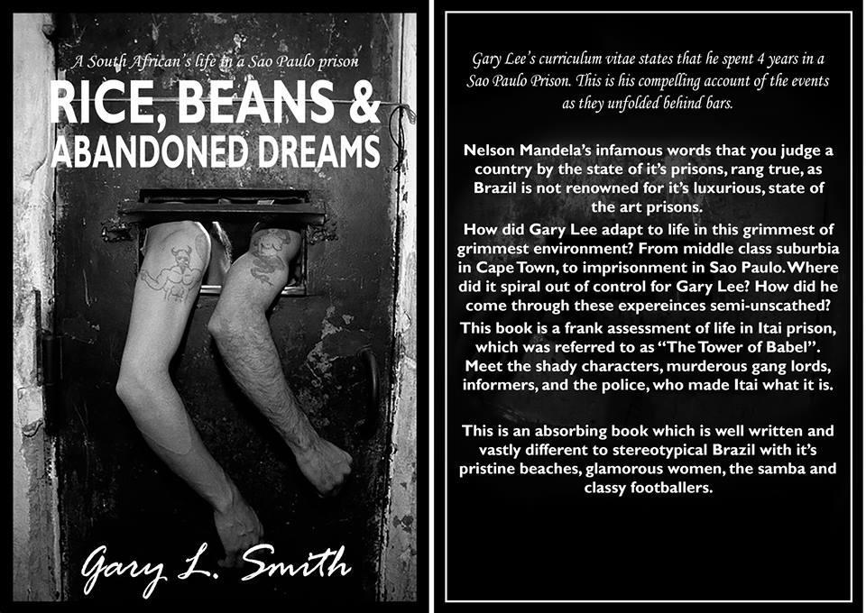 Where: Die Handelshuis When: 13 th October 2017 Time: 5:30pm Book Launch: Rice, beans & abandoned dreams by Gary Lee Smith Groenfontein resident Gary Lee Smith s book launch takes place at Die