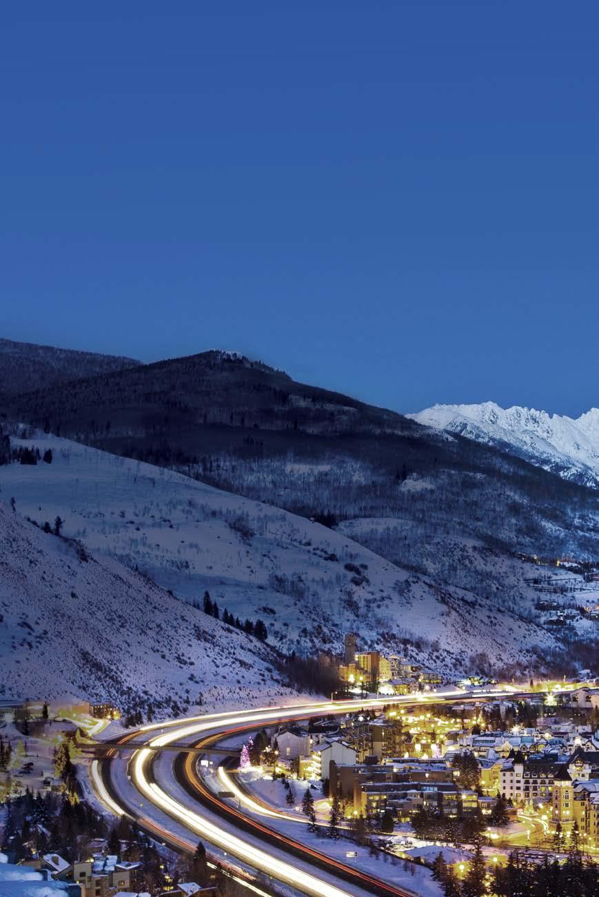 WELCOME TO VAIL S Here at Four Seasons Resort and Residences Vail, we are