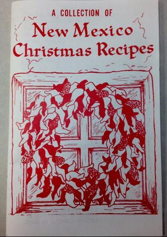 New Mexico Christmas Recipes Cookbook 5.