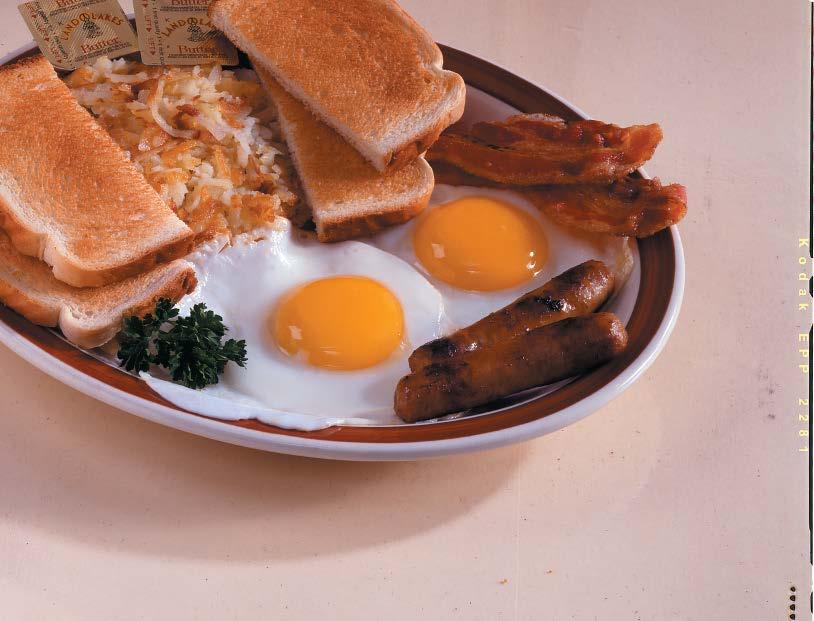 EGGS AND S Specials served from 7 am to 11 am, Monday through Friday. We use extra-large Grade AA eggs. All orders served with toast and jelly. Add extra eggs.50.