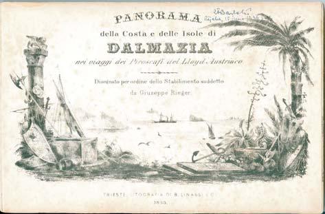 Slika 1. Panorama della Costa e delle Isole di Dalmatia nei viaggi dei Piroscafti del Lloyd Austriaco Giuseppe Rieger, Trst, 1883. tisak na kartonu, 16 x 25 x 1,5 cm PPMHP OPP- ZKP 944 Slika 2.