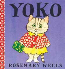 igrow readers Target Age K to 3rd Grade SDSU Extension Signature Program YOKO About the book: YOKO by Rosemary Wells Publisher: Hyperion Books ISBN#: 0-786-80395-9 Nutrition Objectives List healthy