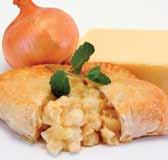 cheddar, creamy mashed potato combined and encased in a light  84101 Cheese & Onion Pasty 24x135g 8 A pasty filled with cheese & onion, a