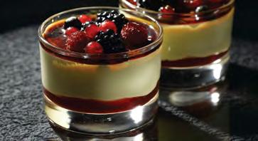 93 oz - 140 g 7 hours in the refrigerator 2 days in the refrigerator CRÈME BRÛLÉE & BERRIES A layer of raspberry sauce topped