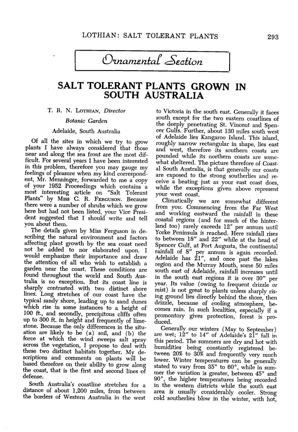 LOTHIAN: SALT TOLERANT PLANTS 293 SALT TOLERANT PLANTS GROWN IN SOUTH AUSTRALIA T. R. N.