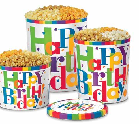 Our Popular Big Birthday Collection BIG BIRTHDAY POPCORN TINS An essential party staple for any birthday blowout! Our 3-flavor tins offer true classics: Butter, Cheese and Caramel popcorn.