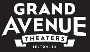 Dining & Shopping Spree page 254 2809 oakmark Dr. Belton FREE Premium Seating With Reservation Options 939-5050 Call Or Go On-Line For Movie Info & Times grandavenuetheater.