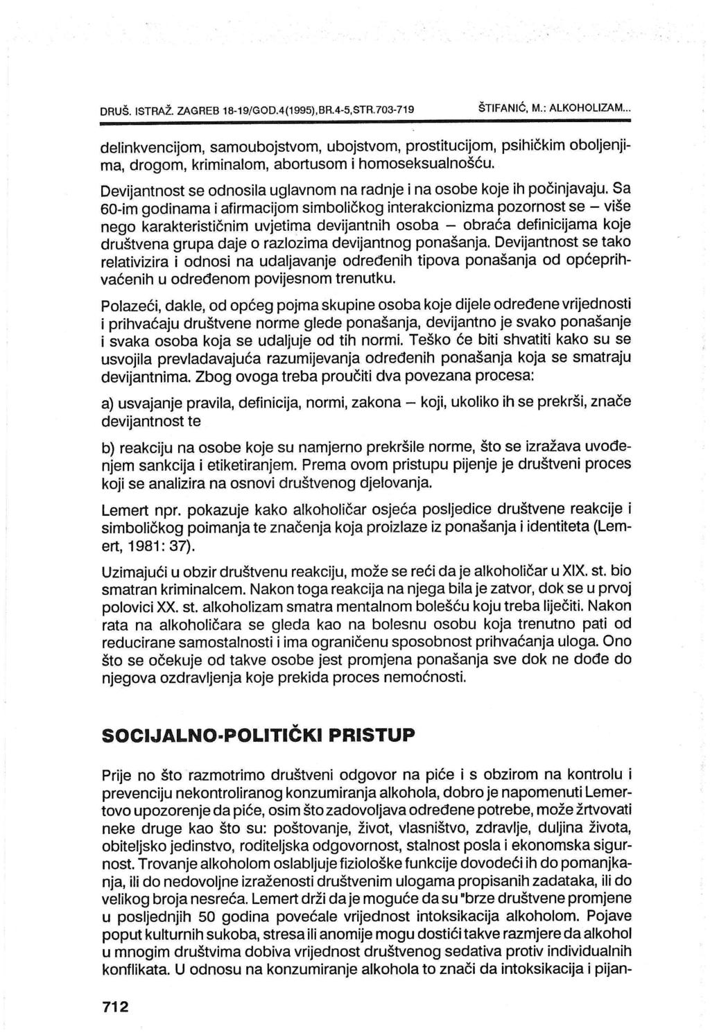 DRUŠ. ISTRAŽ. ZAGREB 18-19/GOD.4(1995),BR.4-5,STR.703-719 ŠTIFANIĆ, M.: ALKOHOLIZAM.