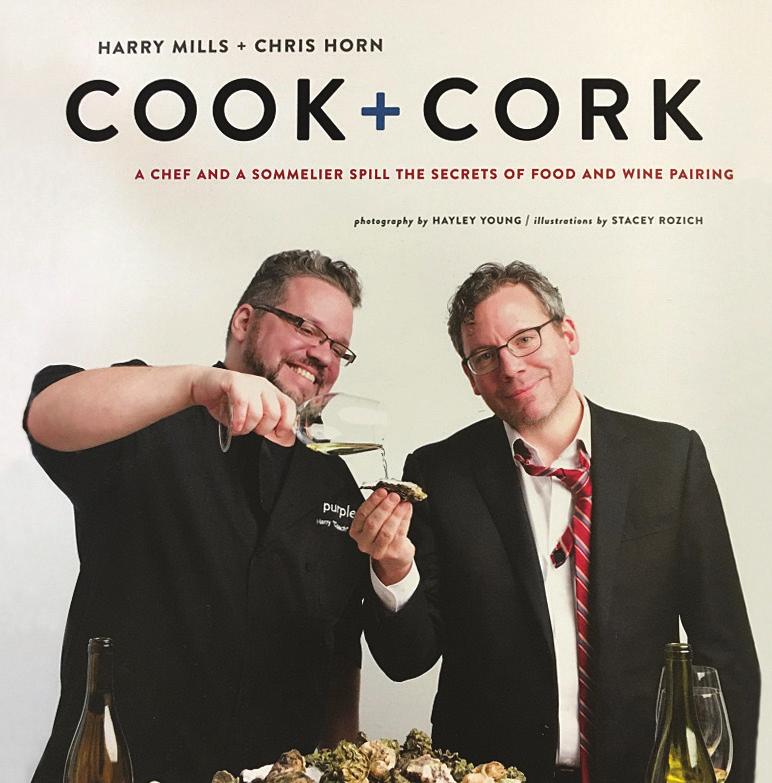 Cook + Cork: Purple s Chef and Somelier in Your Home Purple Café & Wine Bar s head chef Harry Coach Mills and Sommelier Chris Horn will host your group of eight guests for a very special evening of