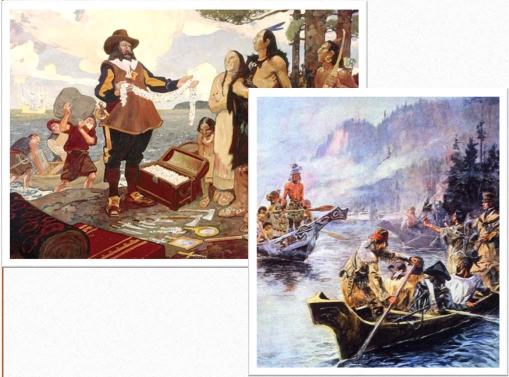 French Fur Trappers French explorers and settlers established first settlements in North America for trade French fur trappers