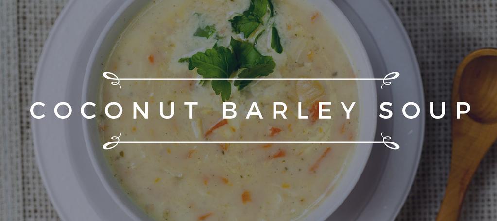 PREP 10 M COOK 15 M READY IN 5 M / cup coconut milk 1 cup cooked barley, refer to the handy tip below 1 tbsp butter 1/ tsp finely chopped garlic 1/ tsp grated ginger 1 tsp finely chopped green