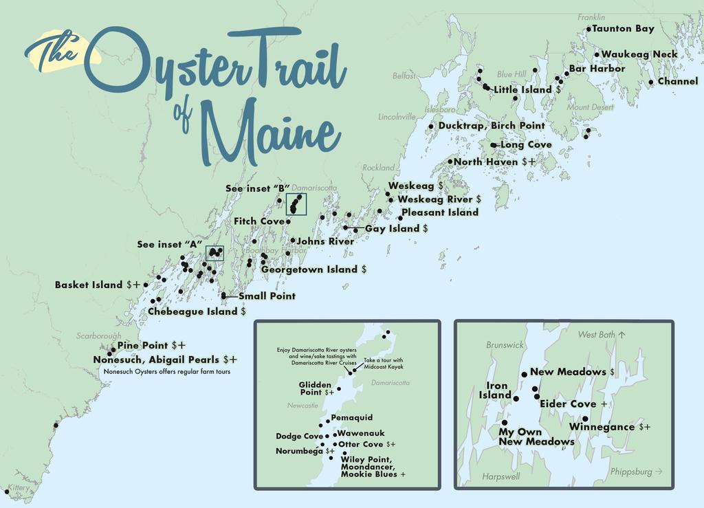 The Oyster Trail of Maine Dots ( ) on this map indicate oyster farm locations and labels indicate trail participants.