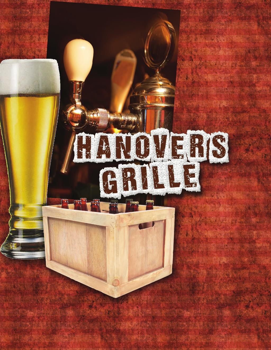 Eating out or having a few drinks make it Hanover s Grille Gift Certificates Available. For parties of 8 or more a 18% gratuity will be automatically added for your convenience.