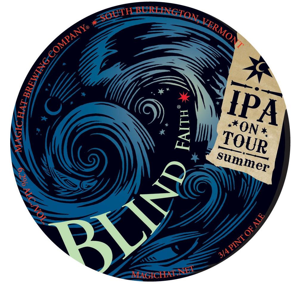Magic Hat Blind Faith IPA on Tour! An ale of enlightenment created to aid in deciphering the puzzles along life's road, and to interpret signs in the voyages of the spirit.