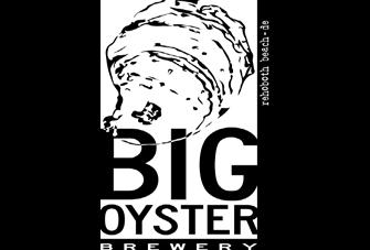 m. 11:00 a.m.-5:00 p.m. Available upon request Featured Beverages: Solar Power Belgian Blonde, Hammerhead IPA Established: Restaurant: 2013 Brewery: 2015 The beers made at Big Oyster Brewery are shuckin good.