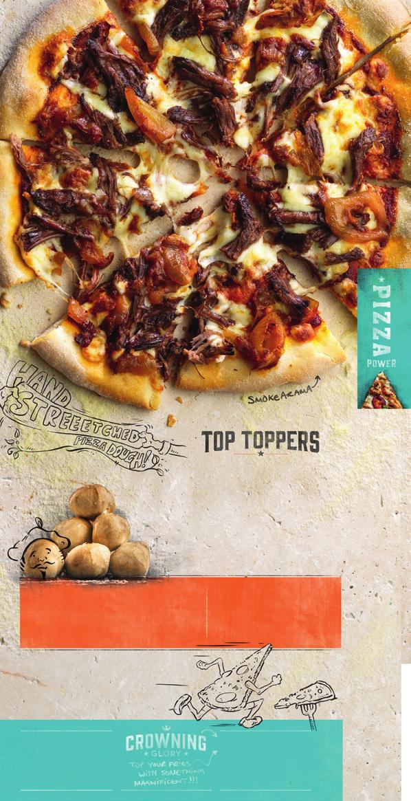 You won t believe all the toppings we do! Choose from our great selection and personalise your pizza. Mind blowing!