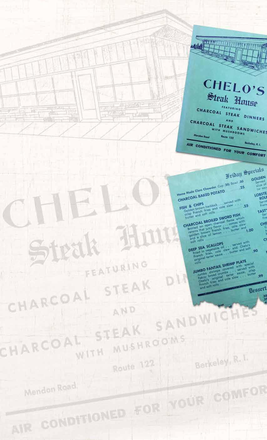 OUR HISTORY Chelo s Hometown Bar & Grille, the largest family owned restaurant company in Rhode Island since 1955, presently boasts eight locations throughout the state.