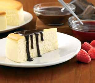 RM 17.95 CHEESECAKE New York-Style with a choice of raspberry or homemade chocolate sauce.