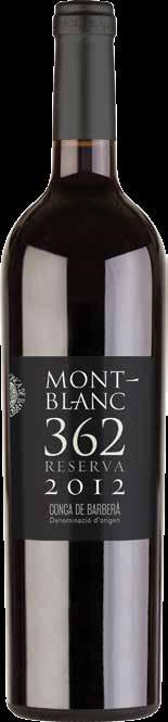 8501 $17.83 $107.00 MONTBLANC 362 MERLOT, DO CONCA DE BARBERÀ, 2012 Merlot vines are planted in plots with loose, well-drained soils.