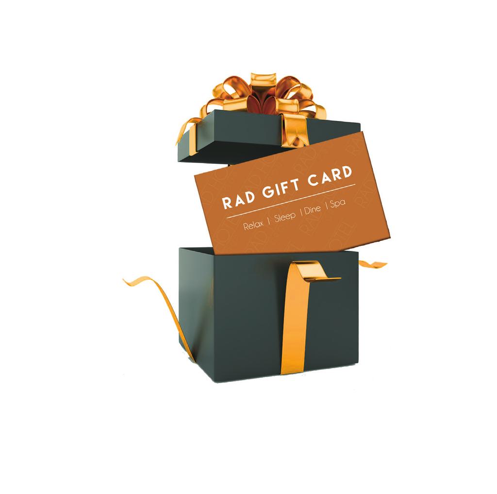 The Perfect Gift! Spoil your friends and family with a RAD Gift Card.