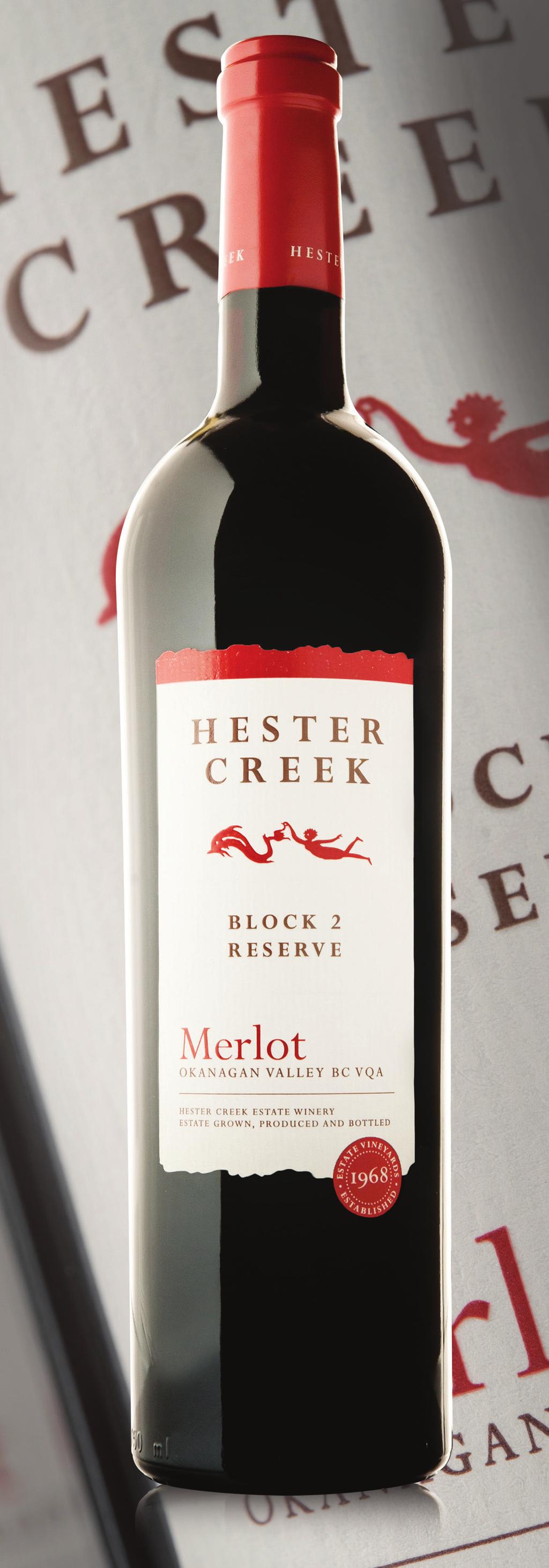 Hester Creek Estate Winery PO Box 1605, Oliver, British Columbia 1.866.498.4435 info@hestercreek.com www.hestercreek.com Reserve Merlot Block 2 Vintage: 2012 Price: $28.