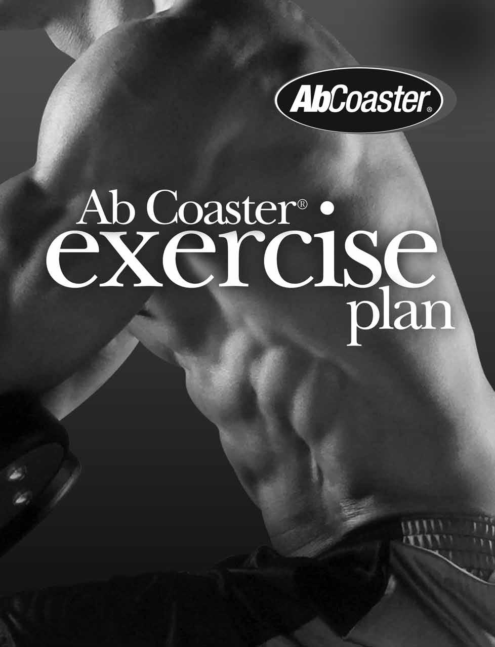 The Ab Coaster Workout DVD The Ab Coaster Workout DVD contains: the Ab Coaster Workout Program, which is a comprehensive