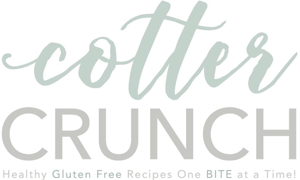 6 Go-to Gluten Free Recipes with Little Prep from Cotter Crunch All images & content