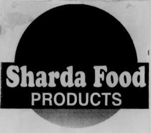 1661860 07/03/2008 MRS. MOTILAL RATHI trading as SHARDA FOOD PRODUCSTS PLOT NO.6, DATTAWADI, MHATRE BRIDGE ROD, PUNE-411 030. MANUFACTURERS AND MERCHANTS. RAGHUNATH SARASWAT, ADVOCATE OFFICE NO.