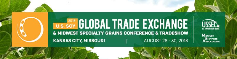 2018 MSA Midwest Specialty Grains Conference + USSEC U.S. SOY Global Trade Exchange Over 225 International trade team buyers coming in through USSEC.