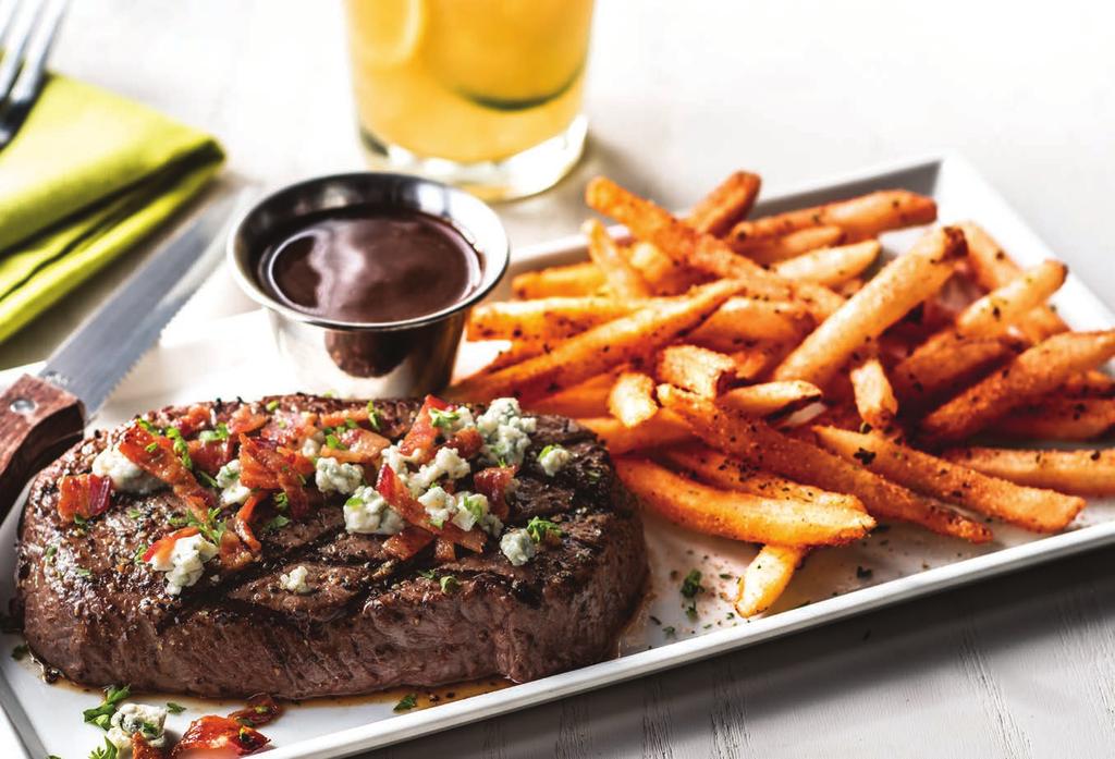 Chef inspired favorites ENTRÉES TERIYAKI SALMON GRILLED SIRLOIN * & FRIES Tender top sirloin grilled perfectly & topped with house-made bacon bits & blue cheese crumbles.