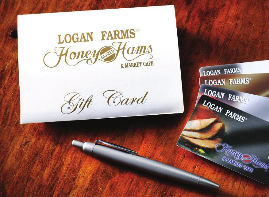 LOGAN FARMS BUSINESS GIFT SELECTIONS Gift Cards Logan Farms Product Gift Cards and Logan Farms Cash Gift Cards are the most convenient way to give the Gift of Good Taste and will be appreciated by