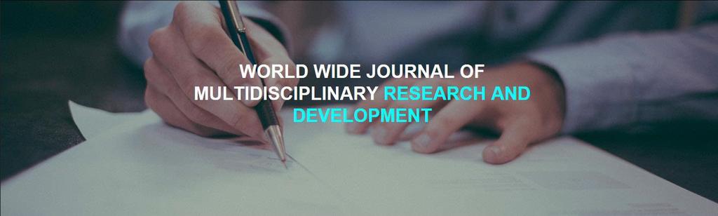 WWJMRD 2017; 3(121): 387-393 www.wwjmrd.com International Journal Peer Reviewed Journal Refereed Journal Indexed Journal UGC Approved Journal Impact Factor MJIF: 4.