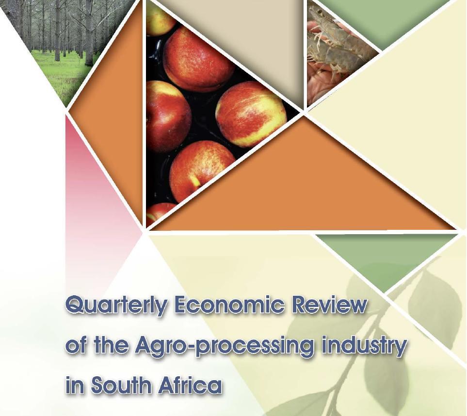 Quarterly Economic Review of the Food and Beverages Industry in South Africa October to