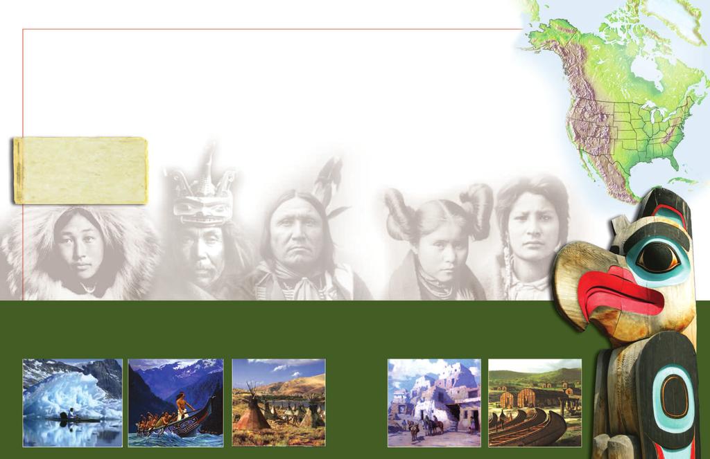 Prior to the arrival of Europeans, American Indians were dispersed across different environments in North America.