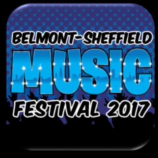 BELMONT & SHEFFIELD MUSIC FEST Date: Saturday & Sunday, May 27-28, 2017 Time