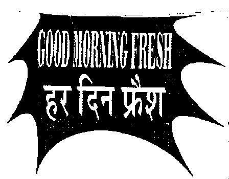 2236275 18/11/2011 SMT SITA DEVI trading as ;GOOD MORNING POULTRY FARM VILLAGE KANPUR DEFENCE ROAD, PATHANKOT PB MERCHANTS & MANUFACTURERS Address for service in