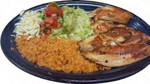99 Grilled shrimp laced with grilled onions and garlic and served with guacamole salad, rice and 3 flour tortillas. S4) Tacos de Pescado $9.