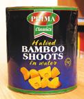 CHINESE PRODUCTS Canned Products BAMBOO SHOOTS HALVES 6 x A10 PRIMA 7 56 BAMBOO SHOOTS STRIPS 6 x A10 PRIMA 7 56 BAMBOO SHOOTS SLICED 6 x A10 PRIMA