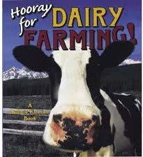Hooray for Dairy Farming!