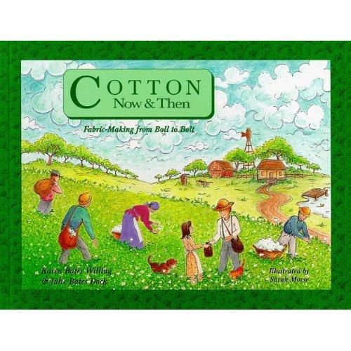 Cotton Now & Then